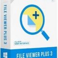 File Viewer Plus v4.0.1.8 Multilingual Portable
